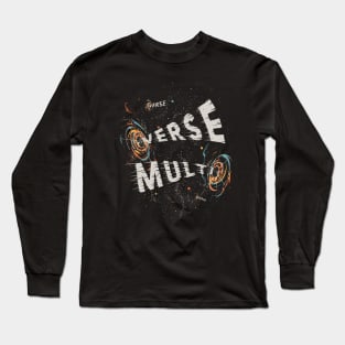 Multiverse Long Sleeve T-Shirt